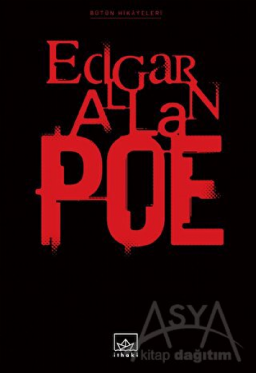 Bütün Hikayeleri: Edgar Allan Poe (Ciltli. Durumu iyi.)