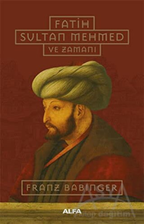 Fatih Sultan Mehmed ve Zamanı (2. El. Durumu çok iyi.)