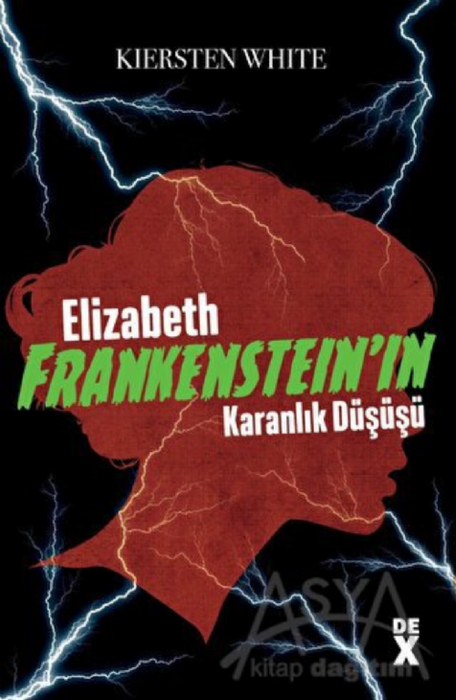  Elizabeth Frankenstein’ın Karanlık Düşüşü
